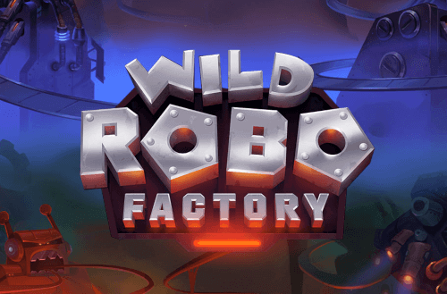 wild-robo-factory